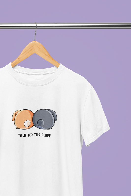 Talk To The Fluff T-shirt